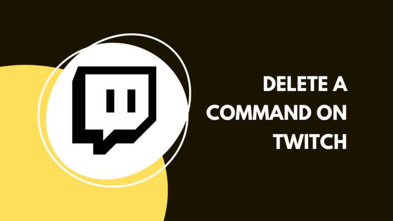 How To Delete A Command On Twitch?